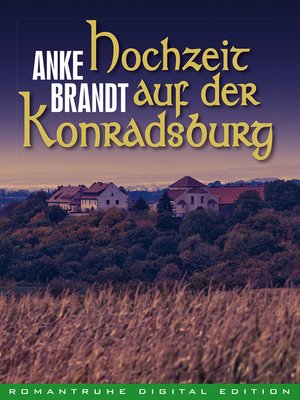cover image of Hochzeit auf der Konradsburg
